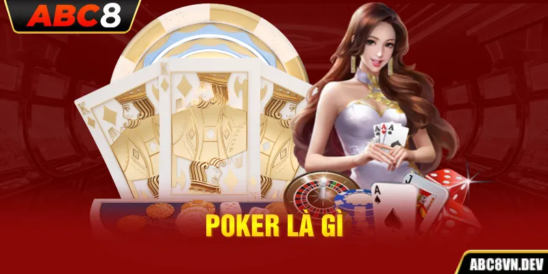 Poker là gì 